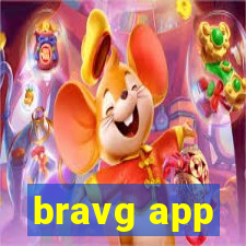 bravg app